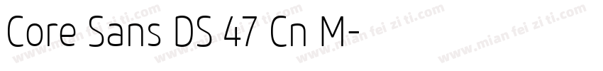 Core Sans DS 47 Cn M字体转换
